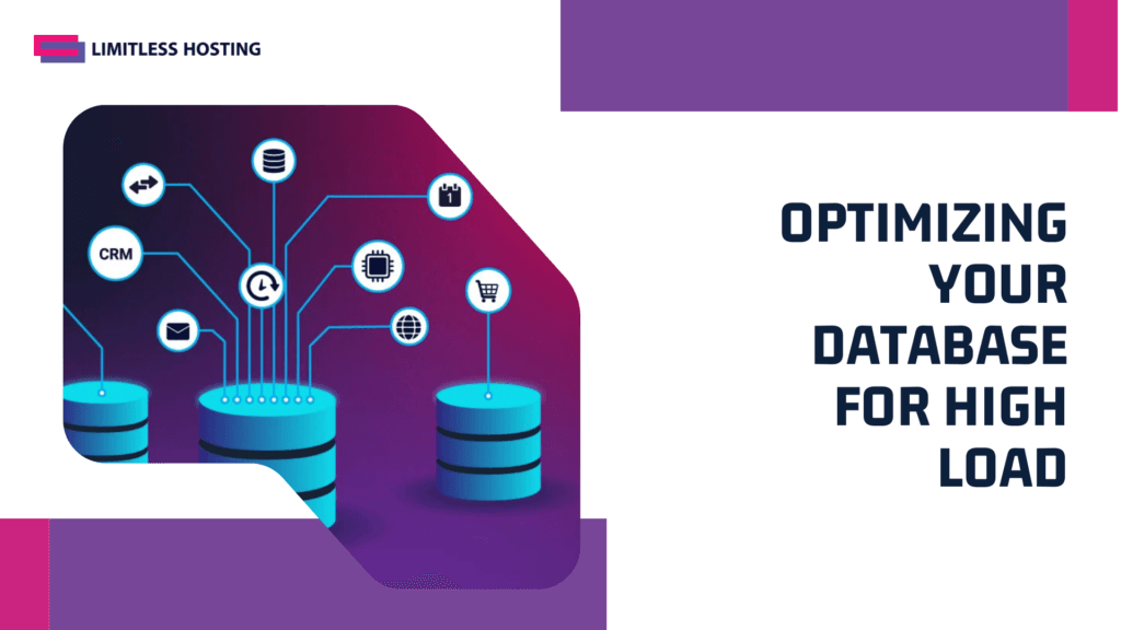 Optimizing your database for high load
