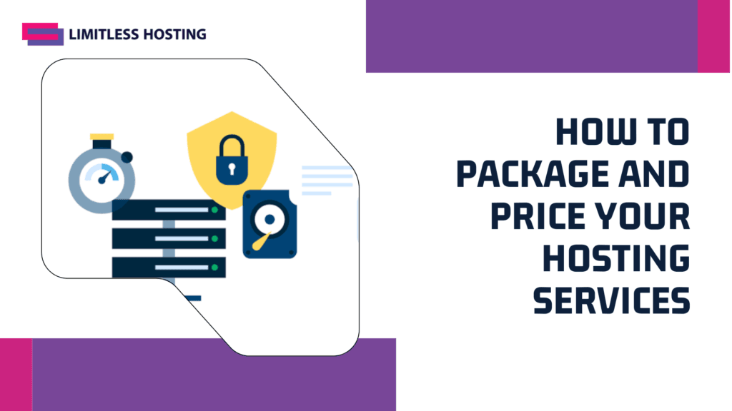 How to Package and Price Your Hosting Services