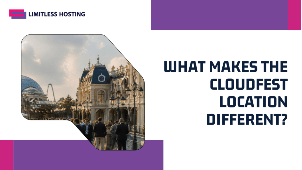 What Makes the CloudFest Location Different?
